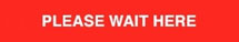PLEASE WAIT HERE